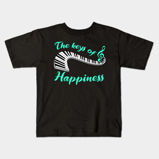 Piano Player Gift Keys Of Happiness Keyboard Music Teacher Print Kids T-Shirt by Linco